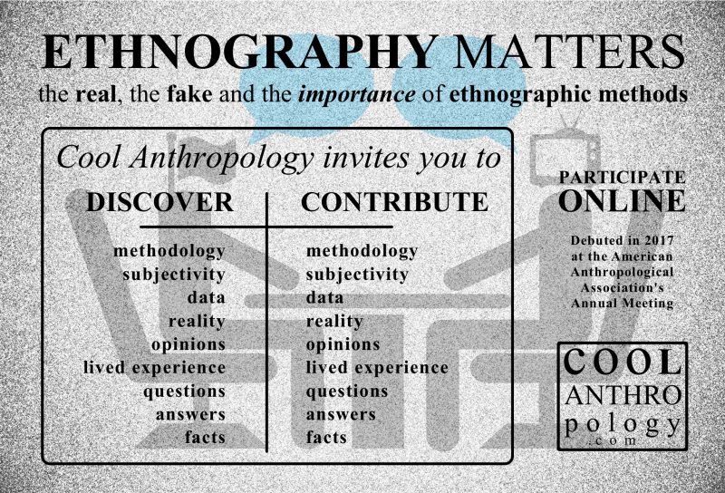 Cool Anthropology Ethnography Matters